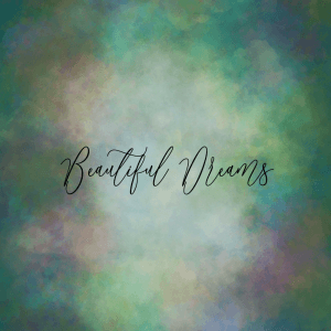 Beautiful Dreams