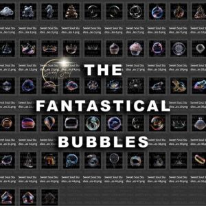 The Fantastical Bubbles