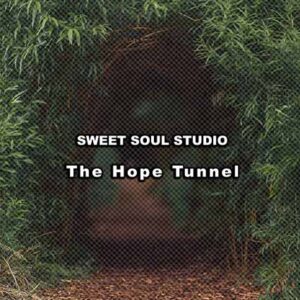 The Hope Tunnel